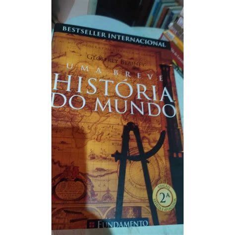 Livro Uma Breve Historia Do Mundo Shopee Brasil