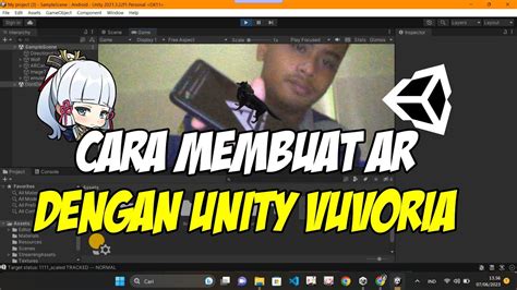 Cara Membuat Augmanted Reality Di Unity Dengan Menggunakan Vuvoria