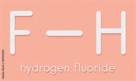 Hydrogen Fluoride Hf Molecule Skeletal Formula Ilustração Do Stock Adobe Stock