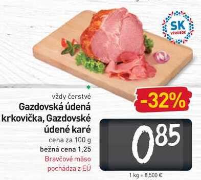 Gazdovská údená krkovička Gazdovské údené karé 100 g v akcii Zlacnene sk