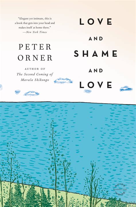 Love And Shame And Love