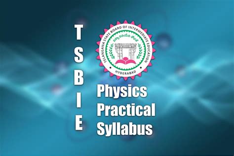 TSBIE Physics Practical Syllabus For Classes XI XII Labkafe