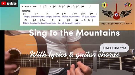 Sing To The Mountains Lyrics And Guitar Chords Entrance Hymn Youtube