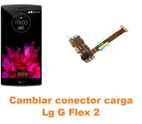 Cambiar Conector Carga Lg Optimus G Flex 2 H955 Arreglo de Móvil