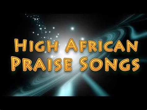 Latest Naija African Gospel Songs - Nonstop Praise and Worship Songs of ...