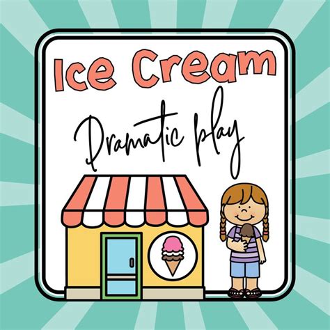 Ice Cream Shop Pretend Play Printables Ice Cream Dramatic Play