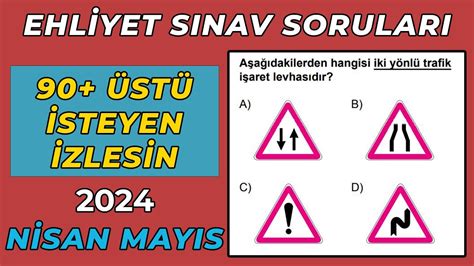 DİKKATİNİZİ SORULARA VERİN 2024 NİSAN MAYIS Ehliyet Soruları Çıkmış