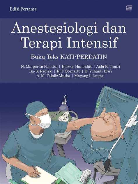 Anestesiologi Dan Terapi Intensif Buku Teks Kati Perdatin