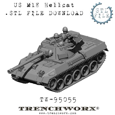 M18 Hellcat and Crew .STL Download – Trenchworx