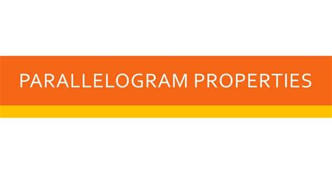 Parallelogram properties.pptx