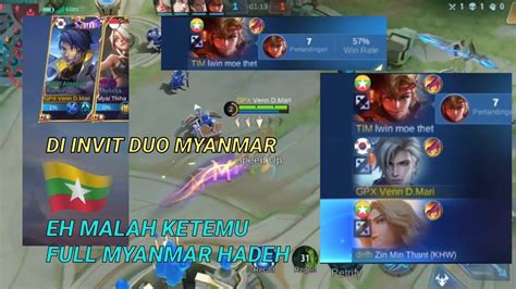 Push Mmr Malah Ketemu Full Myanmar Hadeh Mobilelegends Youtube