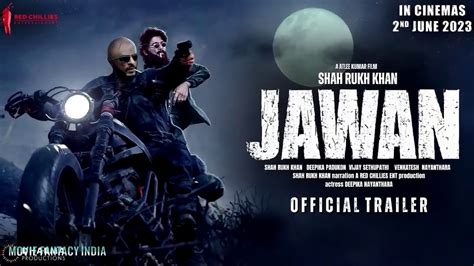 Jawan Official Trailer Shah Rukh Khan Vijay Sethupathi