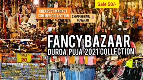 Fancy Bazaar Cheapest Market In Guwahati Fancy Bazaar Tour Wholesale