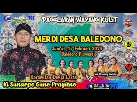 Livesetreaming Ki Sunarpo Guno Prayitno Sadewa Ratu Youtube