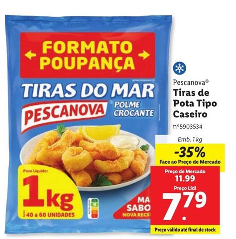 Promo O Pescanova Tiras De Pota Tipo Caseiro Em Lidl