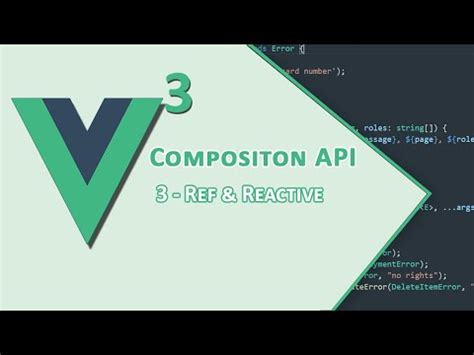 Vue Composition Api Ref And Reactive