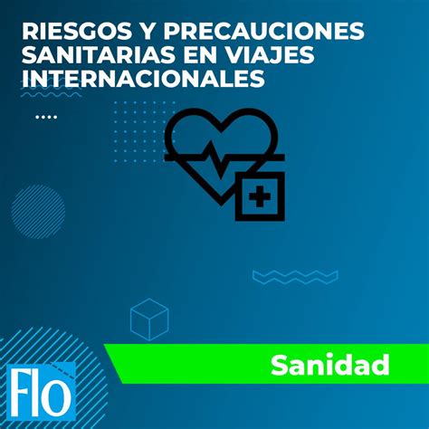 Curso De Riesgos Y Precauciones Sanitarias En Viajes Internacionales