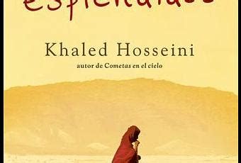 Mil Soles Espl Ndidos De Khaled Hosseini Paperblog