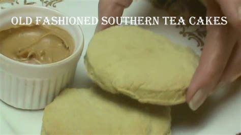 Cooking From Scratch Old Fashioned Southern Tea Cakes YouTube