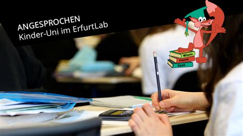 Angesprochen Kinder Uni Im Erfurtlab