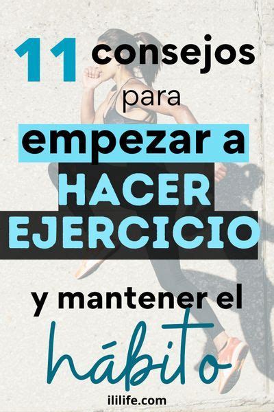 Tips Para Empezar A Hacer Ejercicio Desde Cero Ili Life Empezar