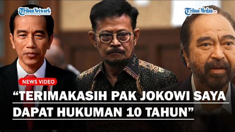 TAHAN TANGIS USAI Divonis 10 Tahun Penjara SYL Ucap Terimakasih Ke