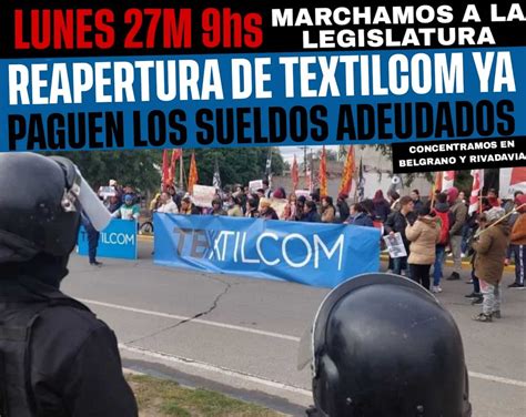 Nueva Marcha De Trabajadores De Textilcom Diario Inforama Catamarca