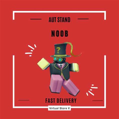 Noob Unobtainable Stand AUT A Universal Time