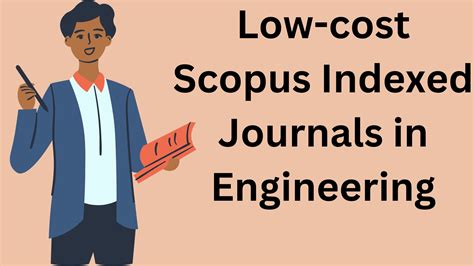 Low cost Scopus Indexed Journals in engineering