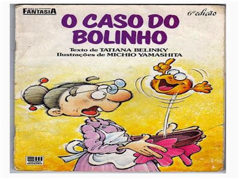 Prof Sueli Bastos Livro O Caso Do Bolinho