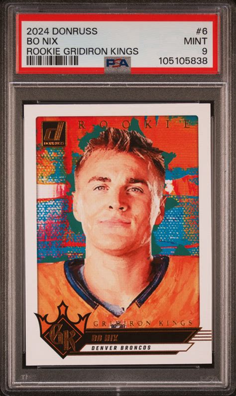 Panini Donruss Rookie Gridiron Kings Bo Nix Rookie Rc Psa Ebay