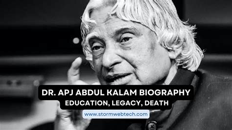 Dr. APJ Abdul Kalam Biography : Education, Legacy, Death