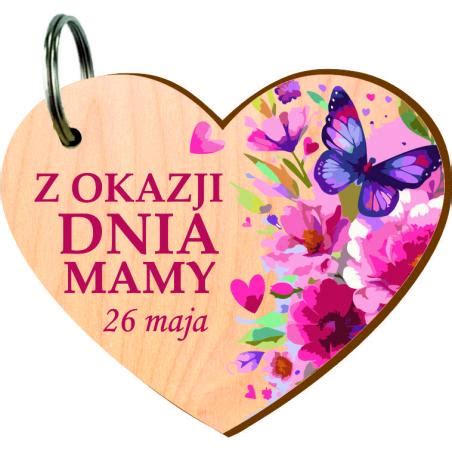 Drewniany Brelok Na Dzien Mamy Upominek Z Okazji Dnia Mamy Fajna