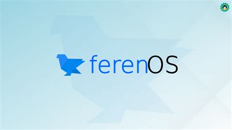 Feren OS 2022 03 Is Finally Here As Its First Update For This Year