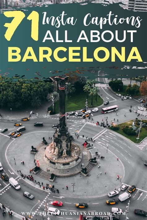 71 Instagram Captions Quotes All About Barcelona Spain Instagram