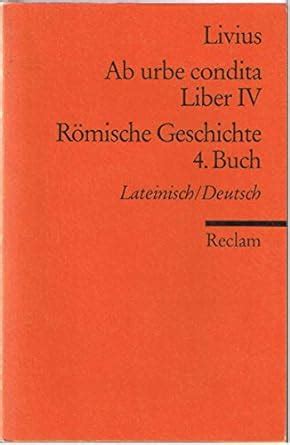 R Mische Geschichte Buch Ab Urbe Condita Liber Iv Fladerer