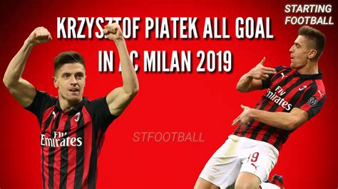 Krzysztof Piątek All Goal In Ac Milan • Krzysztof Piątek Selebrasi