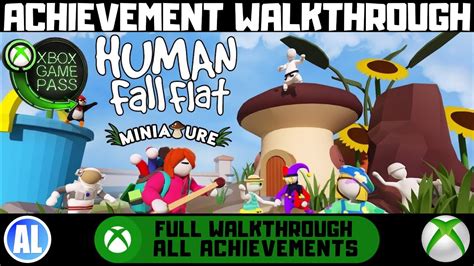 Human Fall Flat Miniature Level Xbox Achievement Walkthrough Xbox