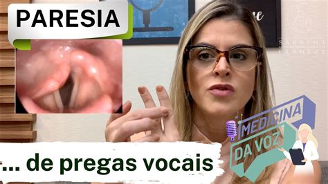 Paresia De Pregas Vocais Youtube