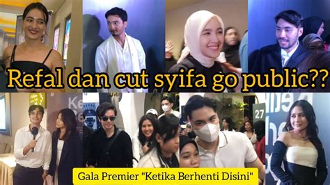 GALA PREMIER KETIKA BERHENTI DISINI PRILLY REFAL BRYAN MAWAR CINTA