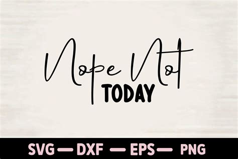 Nope Not Today Graphic By Biplab Studio Creative Fabrica