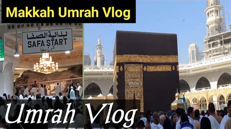 Alhamdulillah UMRAH Vlog Makkah Umrah Vlog Aali Khuram Jeddah Vlog