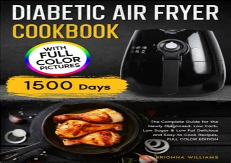 Ppt [pdf] Diabetic Air Fryer Cookbook The Complete Guide For The