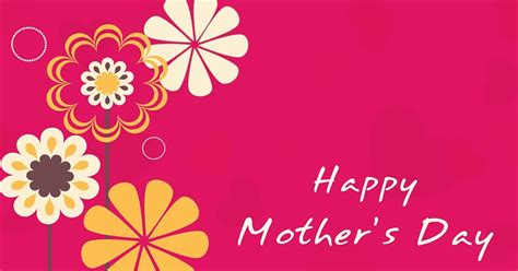 When Is Mother’s Day | Why Are Celebrate Mother’s Day | Mother’s ...