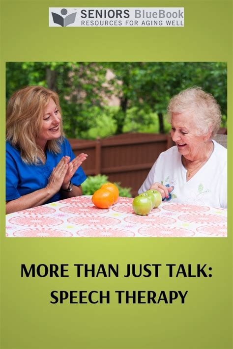 Articles More Than Just Talk Speech Therapy Seniors Blue Book