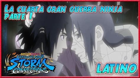 Naruto X Boruto Ultimate Ninja Storm Connections La CUARTA Gran