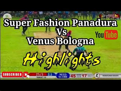 Venus Bologna Vs Super Fashion Panadura Softball Cricket Match