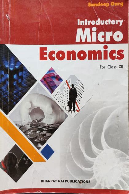 Introductory Microeconomics For Class 12 By Sandeep Garg Dhanpat Rai