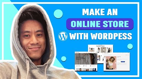 How To Make An E Commerce Website With Wordpress For Free