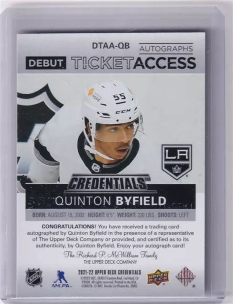 2021 22 UD CREDENTIALS Rookie Debut Ticket Access Auto Quinton Byfield